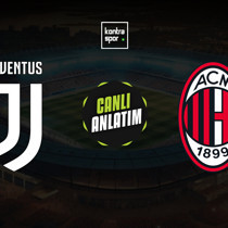 CANLI | Juventus - Milan