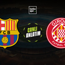 Barcelona - Girona maçı ne zaman?