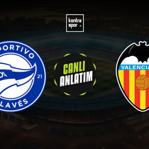 Deportivo Alaves - Valencia maçı ne zaman?