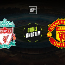 Liverpool - Manchester United maçı ne zaman?