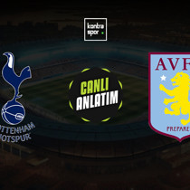 Tottenham - Aston Villa maçı ne zaman?