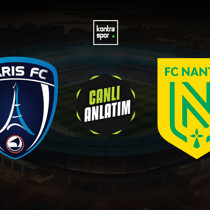 Paris FC - Nantes maçı ne zaman?