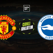 Manchester United - Brighton maçı ne zaman?