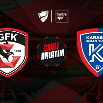 Gaziantep FK - Karabük İdmanyurdu maçı ne zaman?