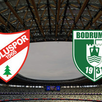Boluspor - Bodrum FK maçı ne zaman?