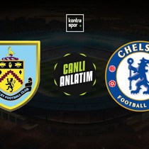 Burnley - Chelsea maçı ne zaman?