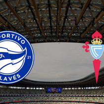 Deportivo Alaves - Celta Vigo maçı ne zaman?
