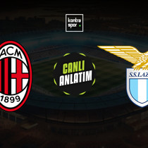 Milan - Lazio maçı ne zaman?