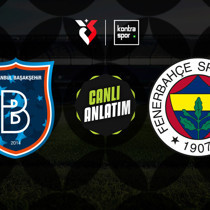 CANLI YAYIN | Başakşehir - Fenerbahçe