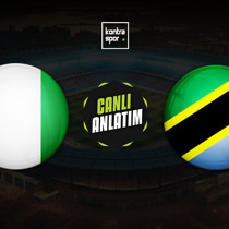 CANLI YAYIN | Nijerya - Tanzanya