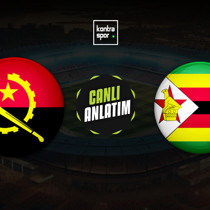 CANLI | Angola - Zimbabve (Afrika Uluslar Kupası)