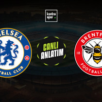 CANLI | Chelsea - Brentford (İngiltere Premier Lig)