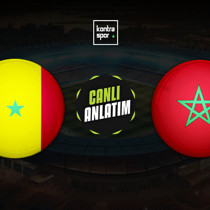 CANLI | Senegal - Fas (Afrika Uluslar Kupası)