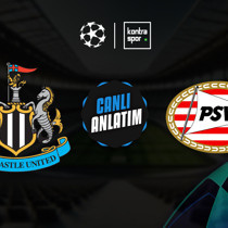 CANLI | Newcastle United - PSV (UEFA Şampiyonlar Ligi)