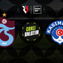 CANLI | Trabzonspor - Kasımpaşa (Trendyol Süper Lig)