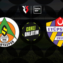 CANLI | Alanyaspor sahasında Eyüpspor'u ağırlıyor