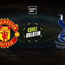 CANLI | Manchester United - Tottenham (İngiltere Premier Lig)