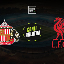 CANLI | Sunderland - Liverpool (İngiltere Premier Lig)