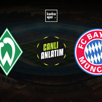 CANLI | Werder Bremen - Bayern Münih (Almanya Bundesliga)