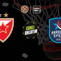 CANLI | Kızılyıldız - Anadolu Efes (Euroleague)