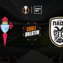 CANLI | Celta Vigo - PAOK (UEFA Avrupa Ligi)