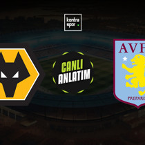 CANLI | Wolverhampton - Aston Villa (İngiltere Premier Lig)
