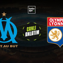 Marsilya - Lyon maçı ne zaman?