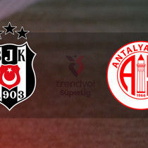 Beşiktaş - Antalyaspor maçı ne zaman?