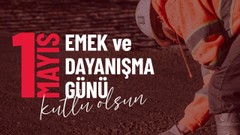 Spor dünyasından 1 Mayıs Emek ve Dayanışma Günü mesajları