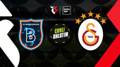 CANLI İZLE | Başakşehir - Galatasaray (Trendyol Süper Lig)
