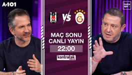 🔴 CANLI | Beşiktaş - Galatasaray Maç Sonu | Nihat Kahveci, Nebil Evren | Kontratak Süper Lig