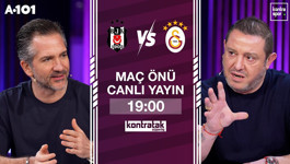 🔴 CANLI | Beşiktaş - Galatasaray Maç Önü | Nihat Kahveci, Nebil Evren | Kontratak Süper Lig