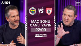 🔴 CANLI | Fenerbahçe - Samsunspor Maç Sonu | Nihat Kahveci, Nebil Evren | Kontratak Süper Lig