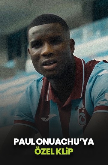 Trabzonspor'dan yeni transferi Ebere Paul Onuachu'ya özel klip
