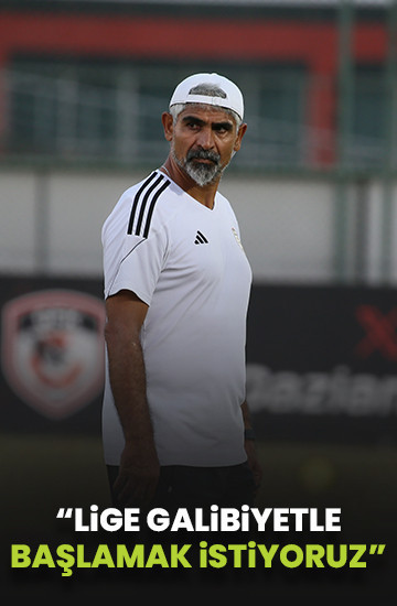Gaziantep FK Teknik Direktörü İsmet Taşdemir, lige galibiyetle başlamak istiyor