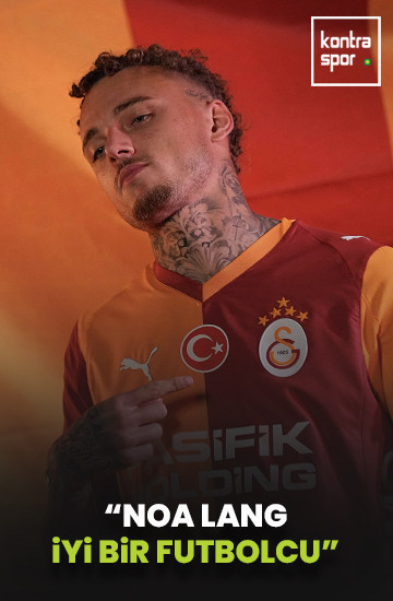 Nihat Kahveci: Noa Lang iyi bir futbolcu