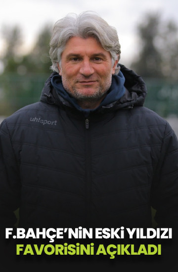 Fenerbahçe'nin eski yıldızı Petkov favorisini açıkladı