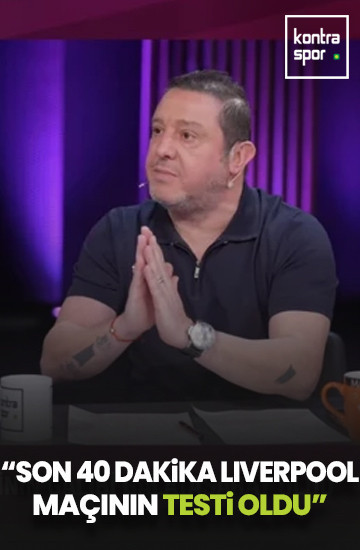 Nihat Kahveci: Galatasaray; bugün Liverpool maçının testini yaptı!