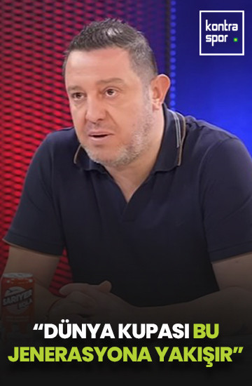 Nihat Kahveci: Dünya Kupası bu jenerasyona yakışır