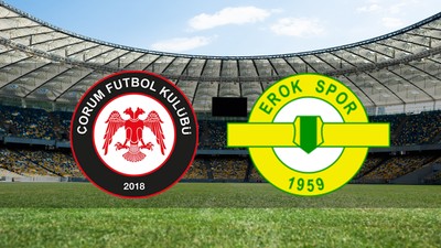 Çorum FK - Esenler Erokspor maçı ne zaman?