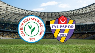 Rizespor - Eyüpspor maçı ne zaman?
