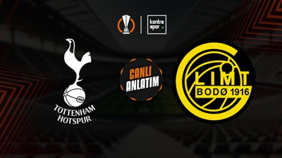 CANLI | Tottenham - Bodo/Glimt