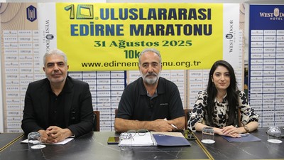 10. Uluslararası Edirne Maratonu, 1000 atletin katılımıyla koşulacak