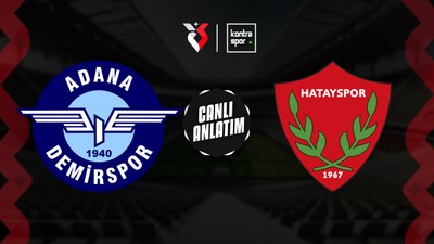 CANLI | Adana Demirspor - Hatayspor
