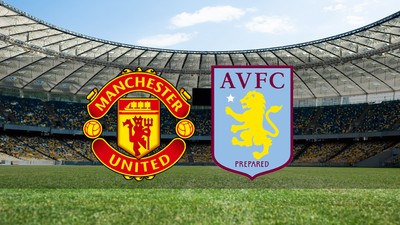 Manchester United - Aston Villa maçı ne zaman?