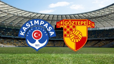 Kasımpaşa - Göztepe maçı ne zaman?