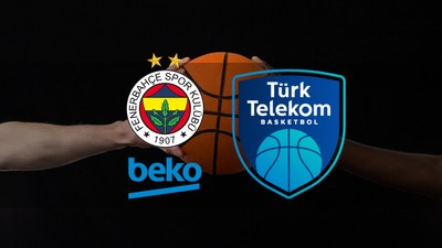 Fenerbahçe Beko - Türk Telekom maçı ne zaman? Saat kaçta ve hangi kanalda?