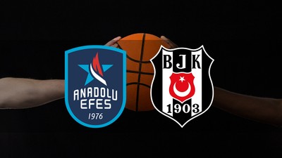 Anadolu Efes - Beşiktaş Fibabanka maçı ne zaman? Saat kaçta ve hangi kanalda?