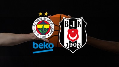 Fenerbahçe Beko - Beşiktaş Fibabanka maçı ne zaman? Saat kaçta ve hangi kanalda?