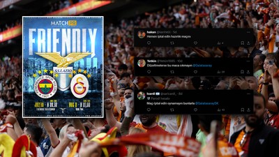 Lazio'nun paylaşımı Galatasaray taraftarını çıldırttı: Hazırlık maçını iptal edin